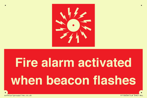 Fire alarm activated when beacon flashes